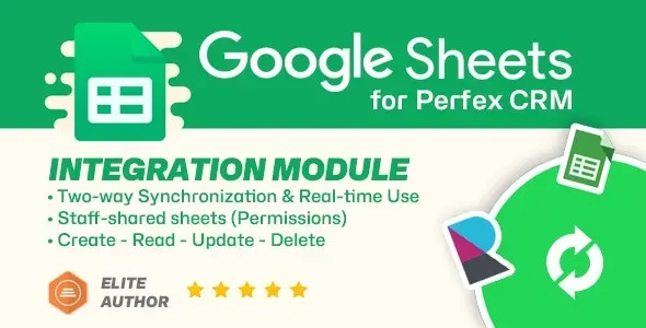 Google Sheets module for Perfex CRM v1.2.0 – Two-way Spreadsheets Synchronization